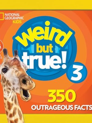 Weird but True! 3: Weird but True!