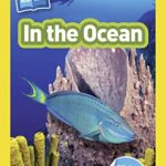 National Geographic Kids Readers 1: In The Ocean