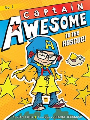 Captain Awesome: Captain Awesome to The Rescue!
