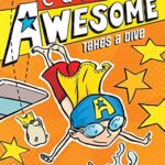 Captain Awesome: Captain Awesome Takes a Dive