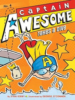 Captain Awesome: Captain Awesome Takes a Dive