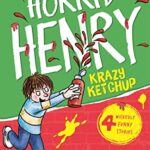 Horrid Henry 23: Krazy Ketchup
