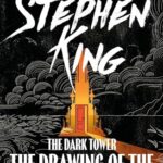 The Dark Tower II: The Drawing Of The Three : (Volume 2)