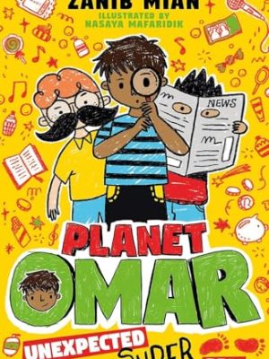 Planet Omar: Unexpected Super Spy: Book 2