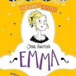 Awesomely Austen: Jane Austen's Emma