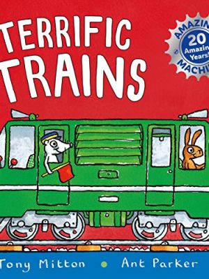 Amazing Machines: Terrific Trains
