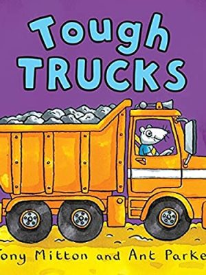 Amazing Machines: Tough Trucks