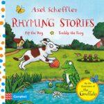 Axel Scheffler Rhyming Stories: Pip the Dog and Freddy the Frog