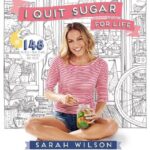 I Quit Sugar for Life: Your Fad-free Wholefood Wellness Code and Cookbook