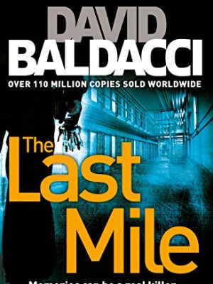 Amos Decker series: The Last Mile