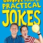 Dick and Dom 3: Whoopee Book of Practical Jokes