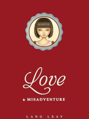 Love & Misadventure