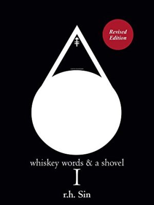 Whiskey Words & a Shovel I