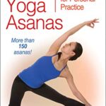 Hatha Yoga Asanas: Pocket Guide for Personal Practice