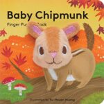 Finger Puppert Book : Baby Chipmunk: Finger Puppet Book