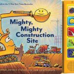 Mighty, Mighty Construction Site Sound Book