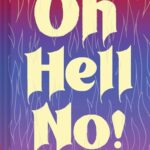 Oh Hell No Hc