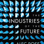 The Industries of the Future