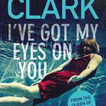 I've Got My Eyes on You