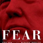 Fear: Trump in the White House