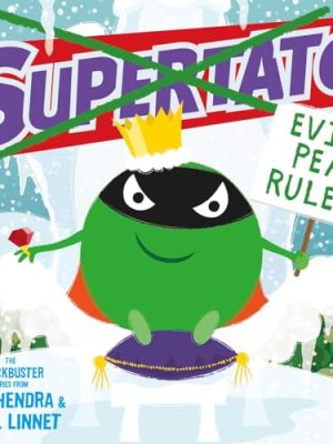 Supertato: Evil Pea Rules