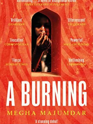A Burning: The Most Electrifying Debut Of 2021