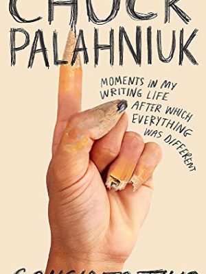 Consider This: Moments in My Writing Life after Which Everything Was Different