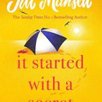 It Started with a Secret: The 'supremely feel-good' SUNDAY TIMES bestseller