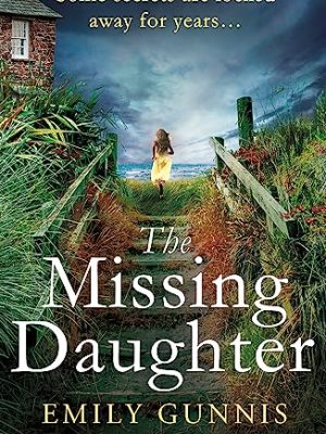 The Lost Child: An absolute heartbreaker from the Bestselling Author