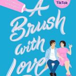 A Brush with Love