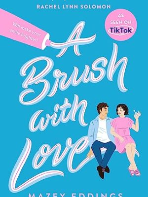 A Brush with Love