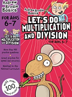 Andrew Brodie Basics: Let's Do Multiplication and Division