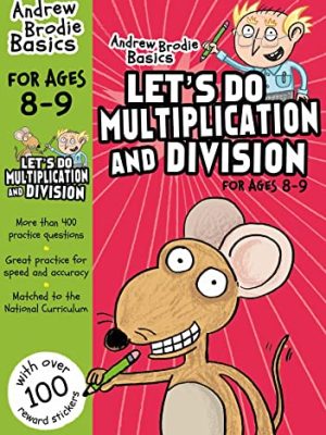 Andrew Brodie Basics: Let's Do Multiplication and Division
