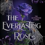 The Everlasting Rose