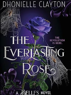 The Everlasting Rose