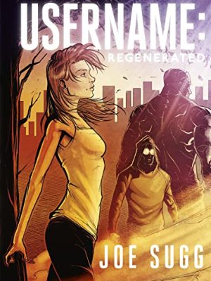 Evie: Username: Regenerated