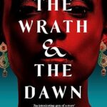 The Wrath and the Dawn