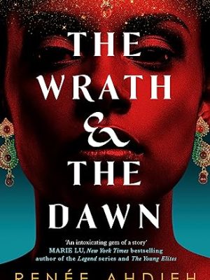 The Wrath and the Dawn