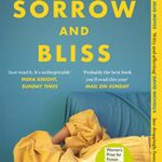 Sorrow and Bliss: a Bbc Two Between The Covers Pick