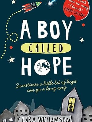 Lara Williamson: A Boy Called Hope