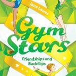 Jane Lewes: Gym Stars Friendships and Backflips