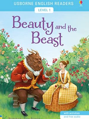 Usborne English Readers 1: Beauty and The Beast