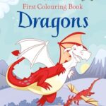 First Colouring Books : Dragons