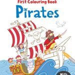 First Colouring Books : Pirates