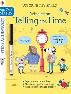 Key Skills Wipe-clean: Telling the Time 7-8