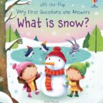 Very First Questions and Answers: What is Snow?
