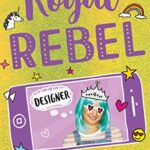 Carina Axelsson: Royal Rebel 2: Designer