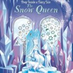 Peep Inside a Fairy Tale: Snow Queen