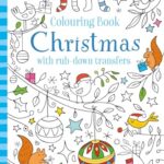 Usborne Minis: Colouring Book Christmas With Rubdown Transfers