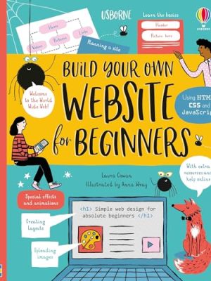 Coding: Build Your Own Website for Beginners